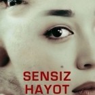 Сенсиз ҳаёт зерикарли