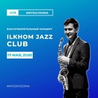 ILKHOM JAZZ CLUB